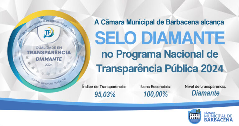 CÂMARA MUNICIPAL DE BARBACENA RECEBE PREMIAÇÃO DIAMANTE POR TRANSPARÊNCIA PÚBLICA