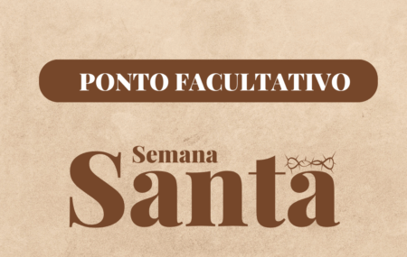 PONTO FACULTATIVO – SEMANA SANTA