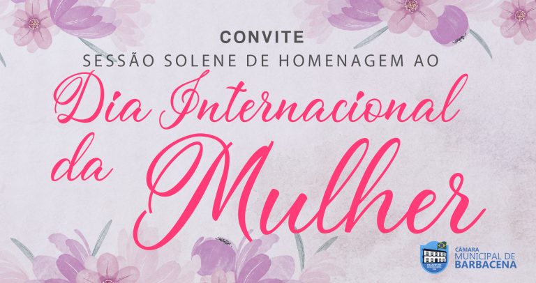 Reconhecimento e respeito: Câmara realiza homenagem especial ao Dia da Mulher